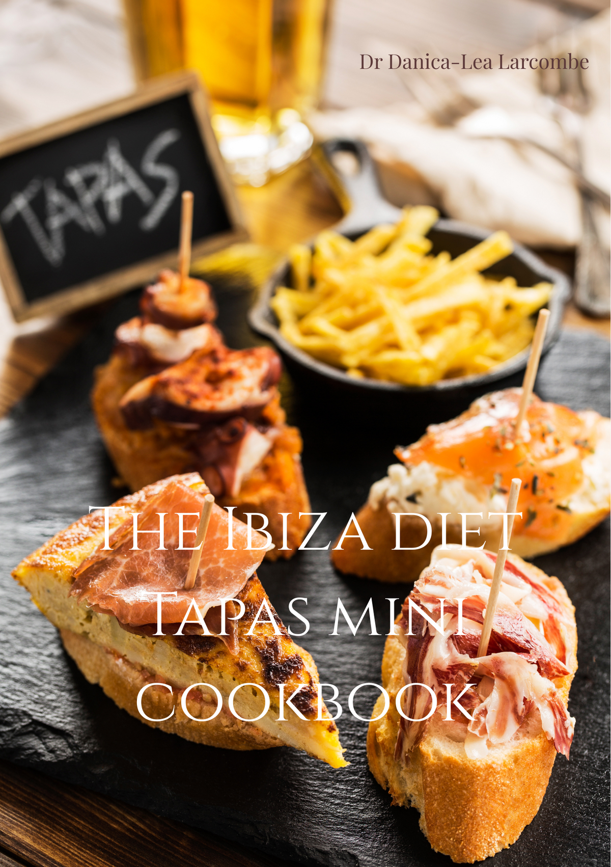 The Ibiza Diet Mini Tapas Cookbook - Print - BohoDreaming